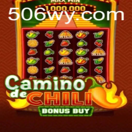 CaminodeChiliBonusBuy: A Spirited Journey into the World of Spicy Slots